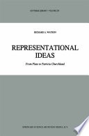 Representational ideas :from Plato to Patricia Churchland