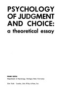 Psychology of judgment and choice; a theoretical essay