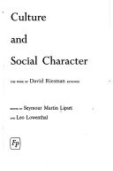 Culture and social character; the work of David Riesman reviewed