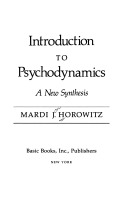 Introduction to psychodynamics :a new synthesis