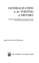 Generalization in the writing of history; a report