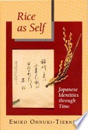 Rice as self :Japanese identities through time