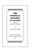 The political kingdom in Uganda; a study in bureaucratic nationalism