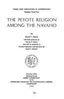 The peyote religion among the Navaho