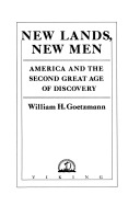 New lands, new men :America and the second great age of discovery