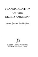 Transformation of the Negro American