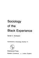 Sociology of the Black experience