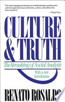 Culture & truth :the remaking of social analysis