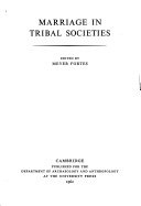 Marriage in tribal societies.