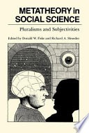 Metatheory in social science: pluralisms and subjectivities