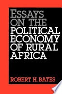 Essays on the political economy of rural Africa