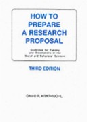 How to prepare a research proposal :guidelines for funding and dissertations in the social and behavioral sciences