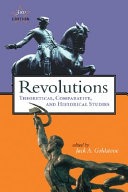 Revolutions :theoretical, comparative, and historical studies