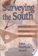 Surveying the South :studies in regional sociology