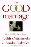 The good marriage :how and why love lasts