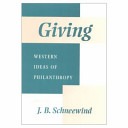 Giving :Western ideas of philanthropy