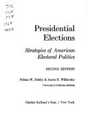 Presidential elections; strategies of American electoral politics