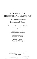 Taxonomy of educational objectives; the classification of educational goals, by a committee of college and university examiners