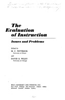 The evaluation of instruction: issues and problems