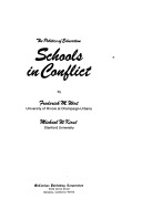 Schools in conflict :the politics of education