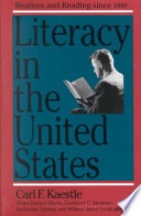 Literacy in the United States :readers and reading since 1880