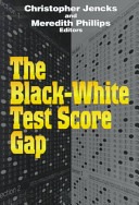 The black-white test score gap