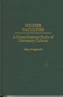 Higher faculties :a cross-national study of university culture | Center ...