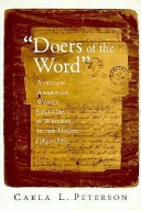 Doers of the word :African-American women speakers and writers in the North (1830-1880)