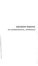 Decision making; an experimental approach