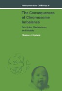 The consequences of chromosome imbalance :principles, mechanisms, and models