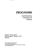 Prognosis :contemporary outcomes of disease