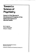 Toward a science of psychiatry; impact of the research development program of the National Institute of Mental Health