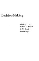 Foreign policy decision-making: an approach to the study of international politics