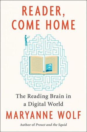Reader, come home: the reading brain in a digital world