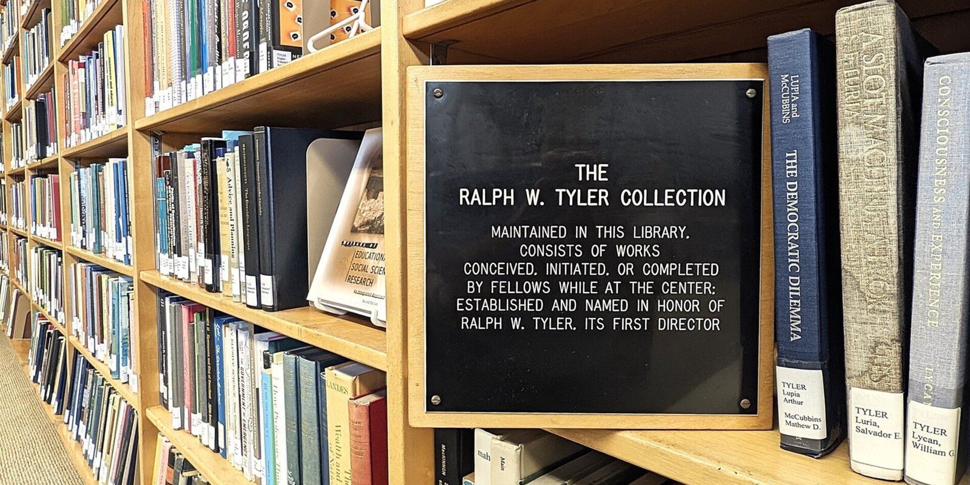 A plaque commemorating the Ralph W. Tyler Collection residing in CASBS's reading room