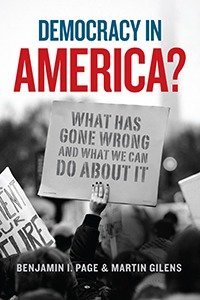 Democracy in America? : what has gone wrong and what we can do about it