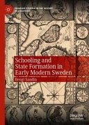 Schooling and state formation in early modern Sweden