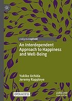 An Interdependent Approach to Happiness and Well-Being