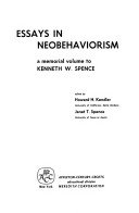 Essays in neobehaviorism; a memorial volume to Kenneth W. Spence