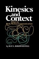 Kinesics and context :essays on body motion communication