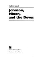 Johnson, Nixon, and the Doves
