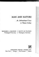 Man and nature; an anthropological essay in human ecology