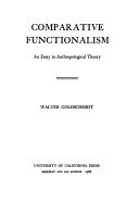 Comparative functionalism; an essay in anthropological theory