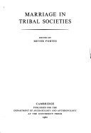 Marriage in tribal societies.