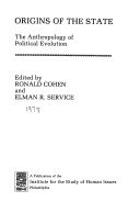 Origins of the state :the anthropology of political evolution 