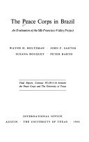 The Peace Corps in Brazil; an evaluation of the Sao Francisco Valley project