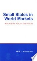 Small states in world markets :industrial policy in Europe