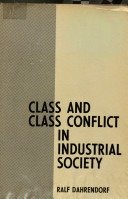 Class and class conflict in industrial society