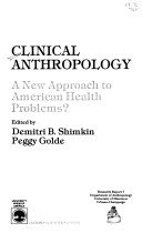 Clinical anthropology :a new approach to American health problems?