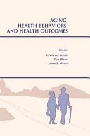 Aging, health behaviors, and health outcomes